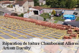 Réparation de toiture  chambosaint-allieres-69870 Artisan Duculty