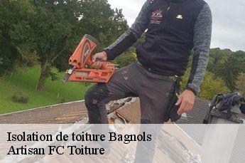 Isolation de toiture  bagnols-69620 Artisan FC Toiture