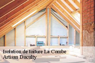 Isolation de toiture  la-combe-69400 Artisan Duculty